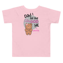 Load image into Gallery viewer, Toddler Girl Short Sleeve Tee/2 sided print | Be like God