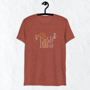 Unisex Short Sleeve T-shirt | Why